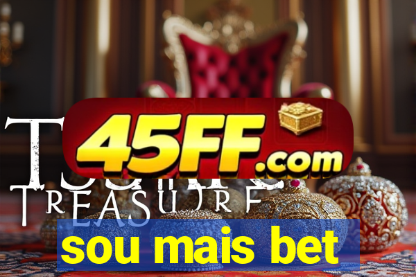 sou mais bet